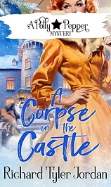 A Corpse in the Castle by Richard Tyler Jordan