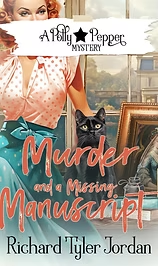 Murder and a Missing Manuscript by Richard Tyler Jordan