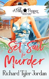 Set Sail for Murder by Richard Tyler Jordan